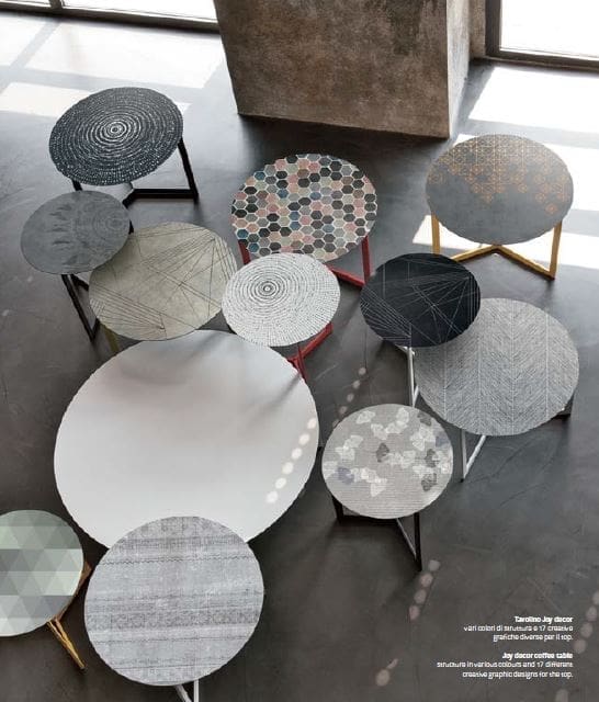 Tavolino Tomasella modello Joy Decor, tante finiture, dimensioni e altezze per esprimere il piacere di arredare e la gioia di stare insieme.